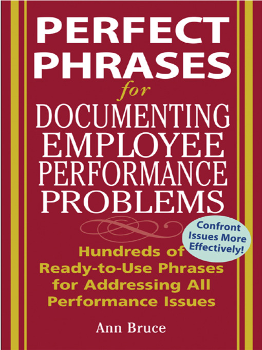 Title details for Perfect Phrases for Documenting Employee Performance Problems by Anne Bruce - Available